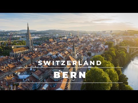 Bern Switzerland in 4k - Views from above of this beautiful city | Switzerland Travel