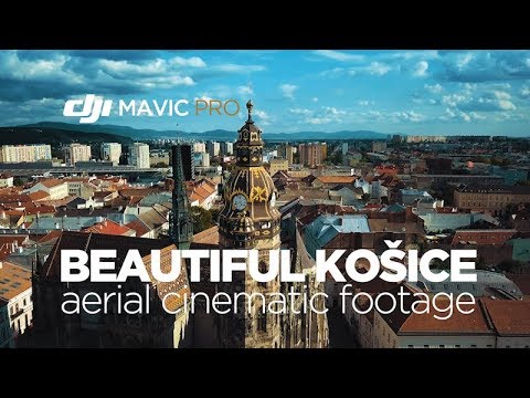 BEAUTIFUL KOŠICE // DJI MAVIC PRO CINEMATIC FOOTAGE