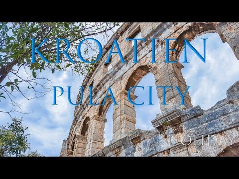 Pula City Kroatien 4K Part 3