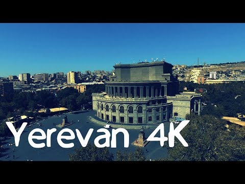 European Yerevan - Европейский Ереван - Երևան 4K