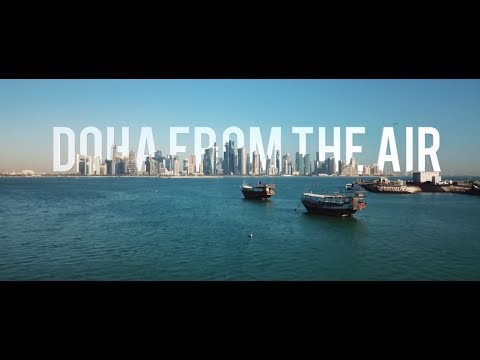 DOHA from the Air | Drone short film | Qatar capital city 4K