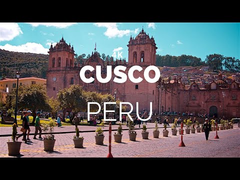 Cusco, Perú (4K)