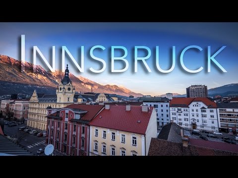 Innsbruck Timelapse / Hyperlapse Edit - 4K